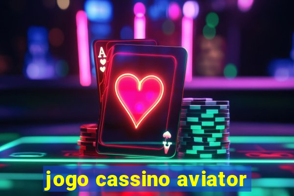 jogo cassino aviator